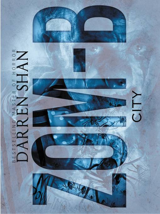 Title details for Zom-B City by Darren Shan - Available